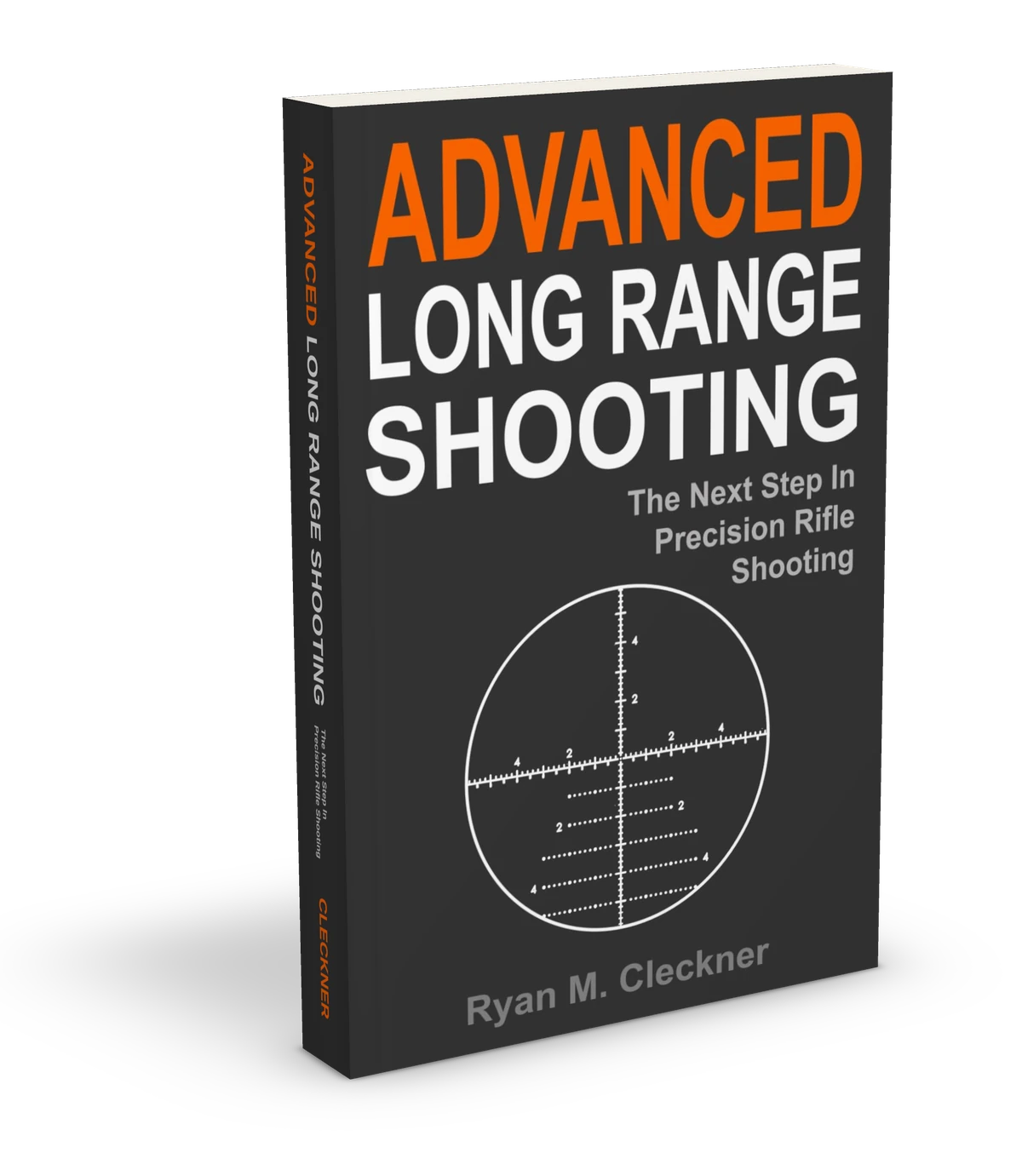 Advanced Long Range Shooting by Ryan M. Cleckner, book cover