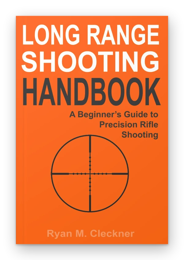 Long Range Shooting Handbook by Ryan M. Cleckner